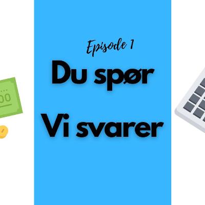 Du spør, vi svarer: Episode 1: Brukt feil kort, beste regnskapsprogrammet for små ENK, hva gjør jeg med Facebook Ads??