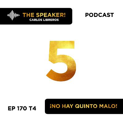 Ep 170 S4 ¡No hay quinto malo! - Storytelling -