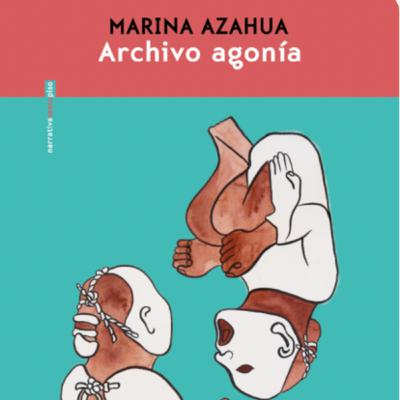 Archivo Agonía.