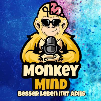 #28 Das haben wir immer schon so gemacht! - Der Todesstoß für Menschen mit ADHS im Arbeitsumfeld