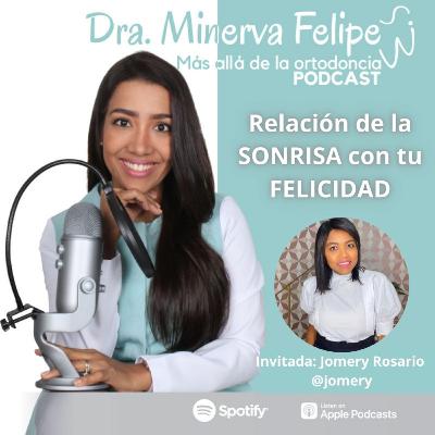RELACIÓN DE LA SONRISA CON LA FELICIDAD FT JOMERY ROSARIO