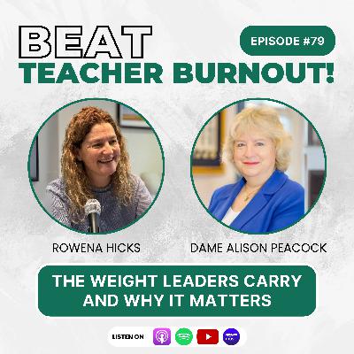 EP : 79 The Weight Leaders Carry and Why It Matters EP : 79 The Weight Leaders Carry and Why It Matters