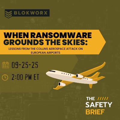 When Ransomware Grounds the Skies: Lessons from the Collins Aerospace Attack on European Airports