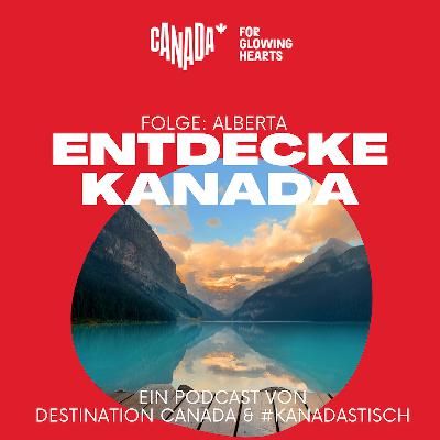 Alberta: Kanada wie im Bilderbuch