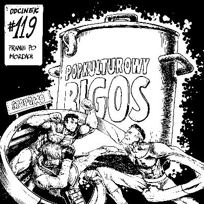 119: Pranie po mordach