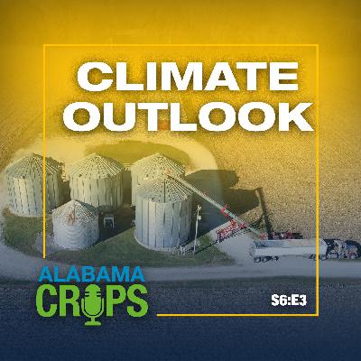 Season 6 Episode 3-Climate Outlook