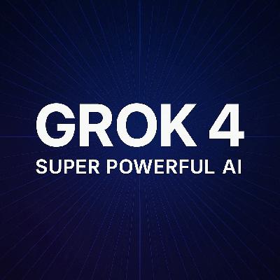 Grok 4: Super powerful AI model, an AGI?
