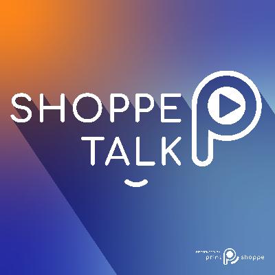 Shoppe Talk - A New Era of Business, Branding, and Human Connection