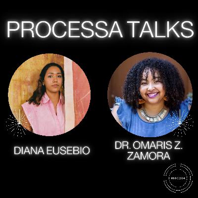 Alchemy - Pigments of Probability: Interview with Artist Diana Eusebio and Dr. Omaris Z. Zamora (S2-EP.2)