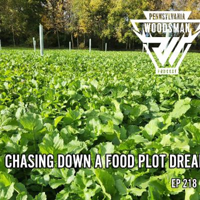 Chasing Down a Food Plot Dream
