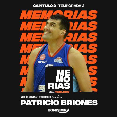 Memorias del Tablero | Patricio Briones | T02E02
