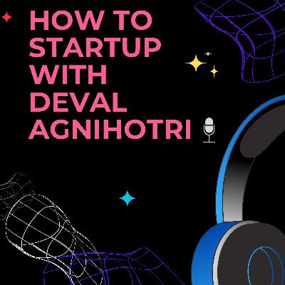 How to Start building your idea into a business