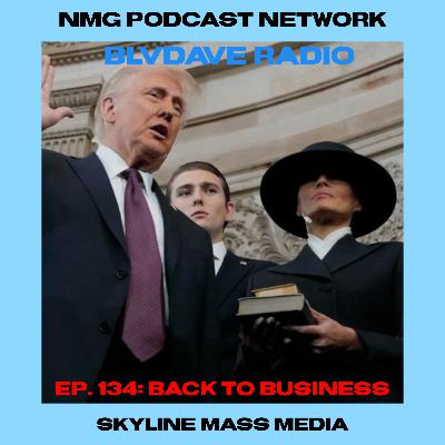 BlvdAve Radio Ep. 134: “Back to Business”