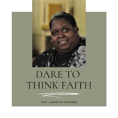 Dare To Think Faith