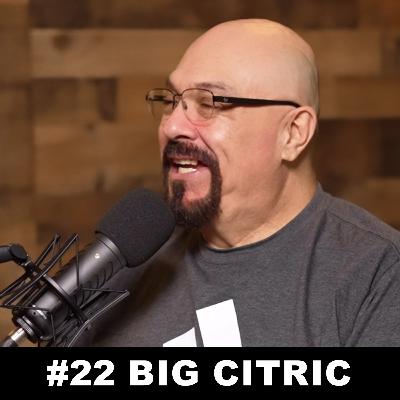 Anthony "Big Citric" Campos Ep 22 [ Actor & Comedian ] The Hyphenate Podcast