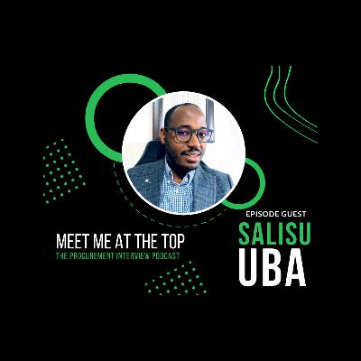 Meet Salisu Uba FCIPS - The man from the future supply chains.