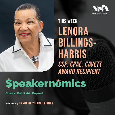 Engaging Diverse Audiences Worldwide with Lenora Billings-Harris, CSP, CPAE, Cavett Award