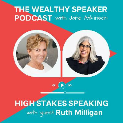 High Stakes Speaking with Ruth Milligan