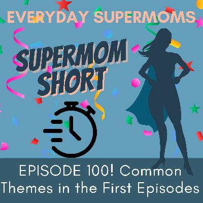 100!| The Five Truths Every Supermom Learns
