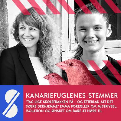 30. “Tag lige skolefrakken på - og efterlad alt det svære derhjemme” Emma fortæller om mistrivsel, isolation og ønsket om bare at høre til