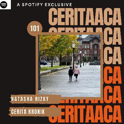 Eps 101. Natasha Rizky - Cerita Kronik