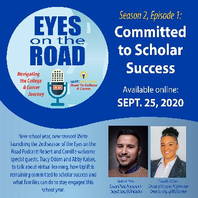 S2,Ep1: Committed to Scholar Success S2,Ep1: Committed to Scholar Success
