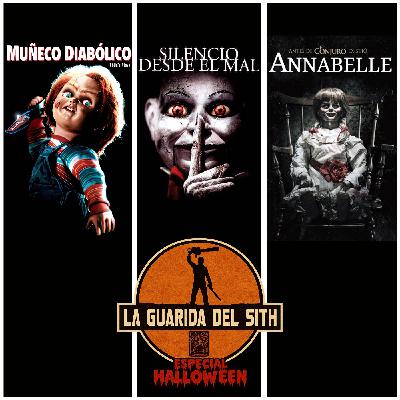 LGDS 13x09 Especial Halloween | MUÑECO DIABOLICO | SILENCIO DESDE EL MAL | ANNABELLE