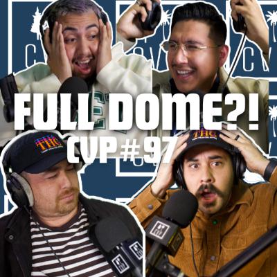 #97 FULL DOME W/ THIRD HOUR COLLECTIVE (@thehonorengraved @gamut_92)