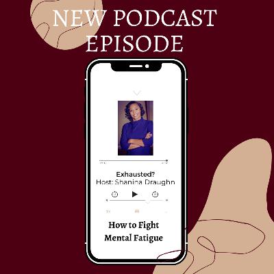 Mental Fatigue? You are not alone. Mental Fatigue? You are not alone.