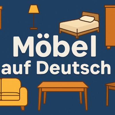 Урок 18: 🛋️ Вчимо меблі німецькою за 4 хвилини! | Möbel auf Deutsch Урок 18: 🛋️ Вчимо меблі німецькою за 4 хвилини! | Möbel auf Deutsch