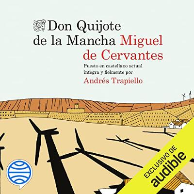 Don Quijote de la Mancha (Audiolibro) | Prueba Gratis