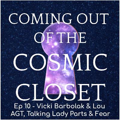 Vicki Barbolak and Lou Brockman - AGT, Talking Lady Parts and Fear
