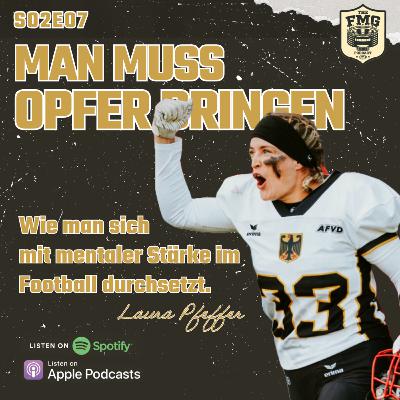 S02E07: Laura Pfeffer - Man muss Opfer bringen
