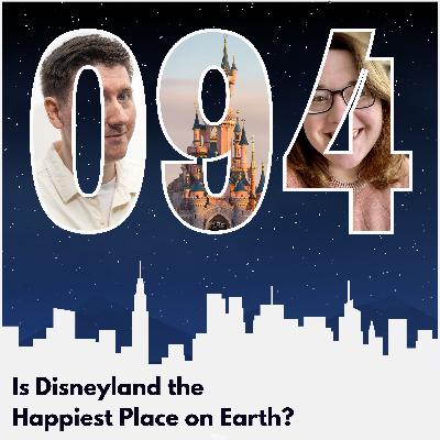 Is Disneyland the Happiest Place on Earth?