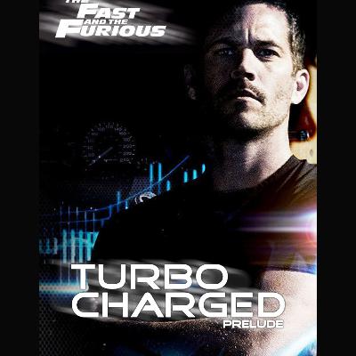 Turbo-Charged Prelude to 2 Fast 2 Furious Turbo-Charged Prelude to 2 Fast 2 Furious