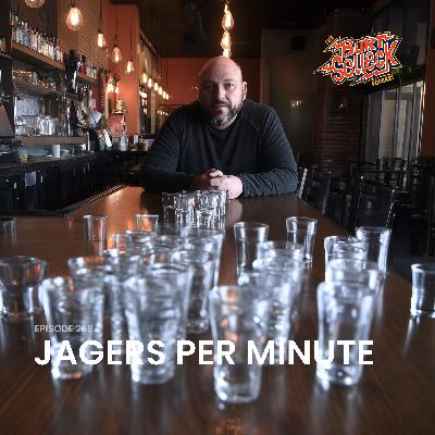 Episode 258 | Jagers Per Minute