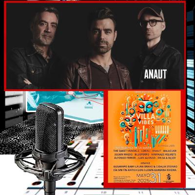 Música Kasual: Entrevista + acústico con Anaut Y Festival Villavibes