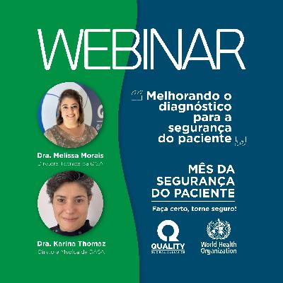 EPISÓDIO ESPECIAL | Dra. Karina Thomaz - Dasa | Mês da Segurança do Paciente EPISÓDIO ESPECIAL | Dra. Karina Thomaz - Dasa | Mês da Segurança do Paciente
