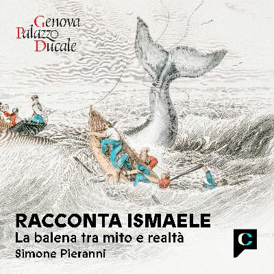 Racconta Ismaele Ep.4 -La balena come ricerca