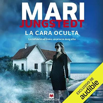 La cara oculta (Mari Jungstedt) audiolibro