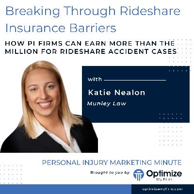 Breaking Through Rideshare Insurance Barriers - Katie Nealon - PIMM116 Breaking Through Rideshare Insurance Barriers - Katie Nealon - PIMM116