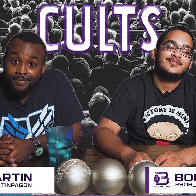 Cults || The Bamcast Podcast