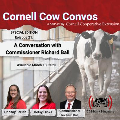 Cornell Cow Convos E21 A Conversation with Commissioner Ball Cornell Cow Convos E21 A Conversation with Commissioner Ball