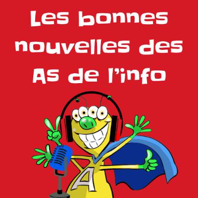 JDBN #68 _ Les bonnes nouvelles des As de l'info (11 Janvier 2026)