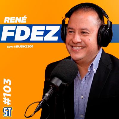 René Fernández. Solo Tigres #103 | Un Insider apasionado.
