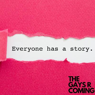 Ep. 106 Everyone Has a Story!!