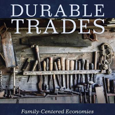 Durable Trades - Rory Groves
