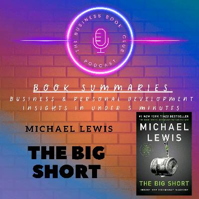 The Big Short by Michael Lewis – Lessons from the Financial Crash - A Business Book Club Series