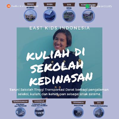 Ep.04 Pengalaman Kuliah di Sekolah Kedinasan (part 1)