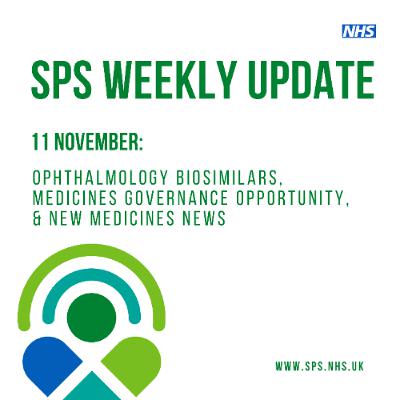 11 November: Ophthalmology biosimilars, medicines governance opportunity, & New Medicines News